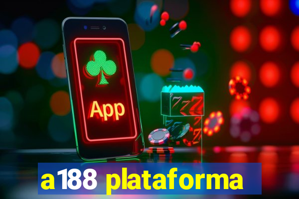 a188 plataforma